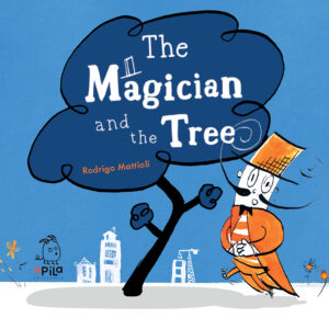The Magician and the Tree